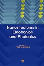 Nanostructures in Electronics and Photonics