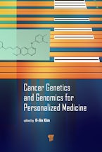 Cancer Genetics and Genomics for Personalized Medicine
