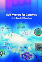 Soft Matters for Catalysts