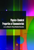 Physico-Chemical Properties of Nanomaterials