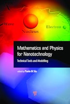 Mathematics and Physics for Nanotechnology