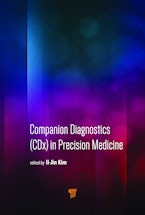 Companion Diagnostics (CDx) in Precision Medicine