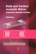 Bulk and Surface Acoustic Waves