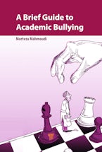 A Brief Guide to Academic Bullying