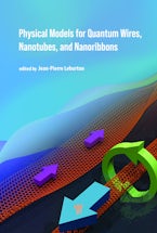 Physical Models for Quantum Wires, Nanotubes, and Nanoribbons