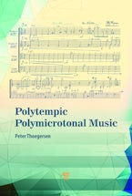 Polytempic Polymicrotonal Music
