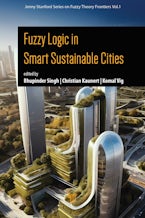 Fuzzy Logic in Smart Sustainable Cities